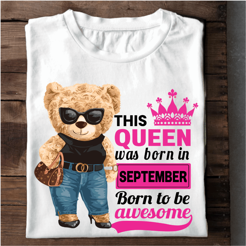 018 - THIS QUEEN WAS BORN IN SEPTEMBER