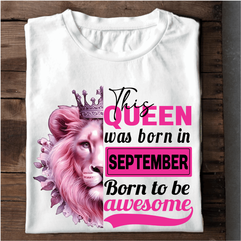 022 - SEPTEMBER BORN TO BE AWESOME